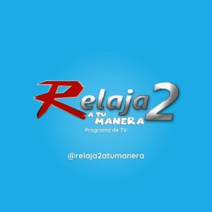 Relaja2 a tu manera