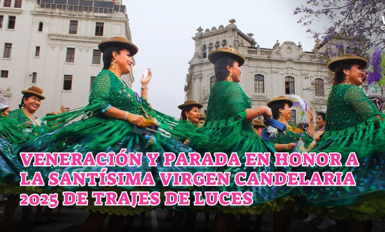 Desfile de Trajes de Luces en honor a la Virgen de la Candelaria en Puno 2025.