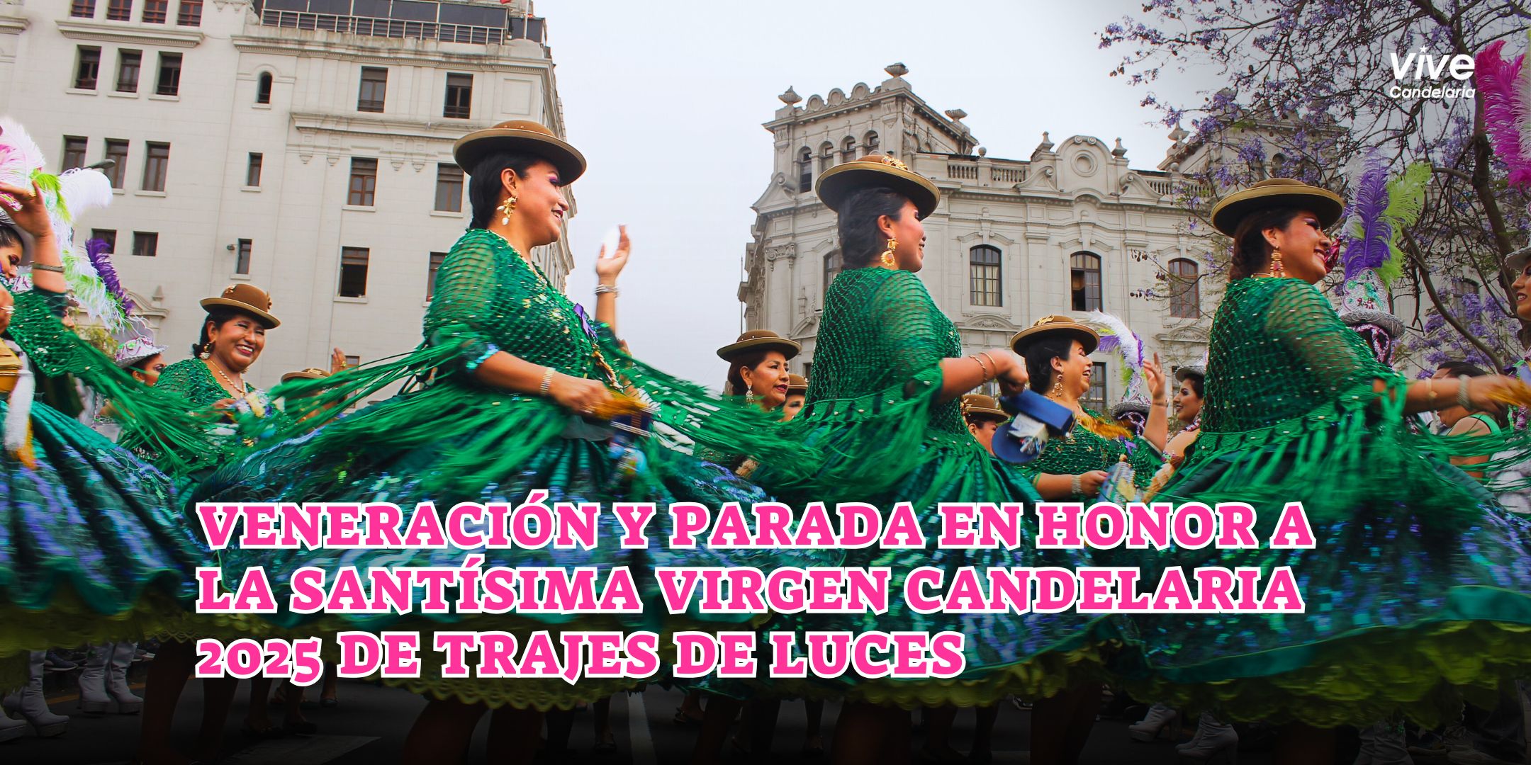 Desfile de Trajes de Luces en honor a la Virgen de la Candelaria en Puno 2025.