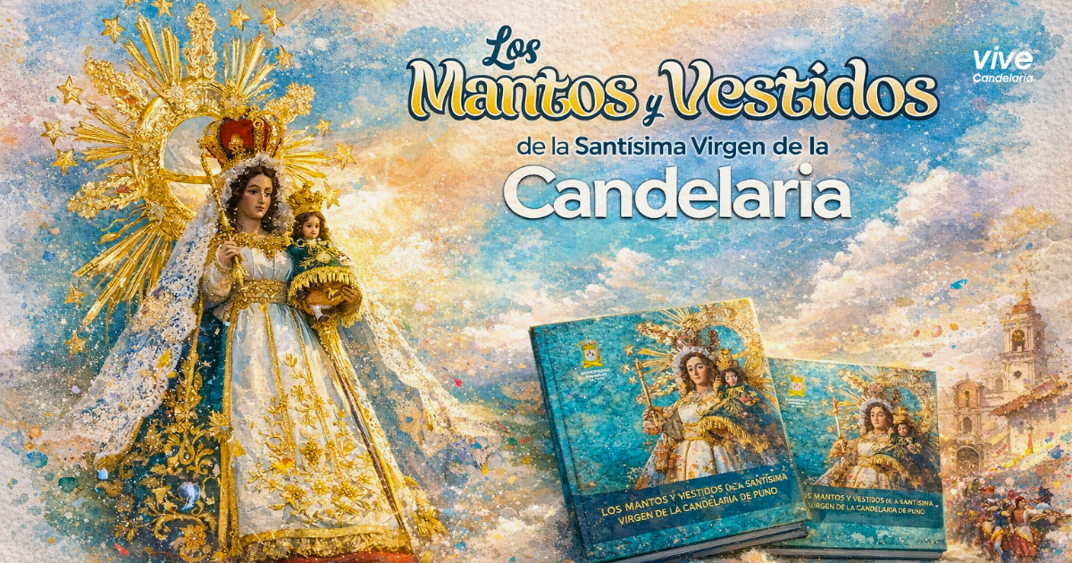 Presentación del Catálogo de los Mantos y Vestidos de la Virgen de la Candelaria en Puno 2026