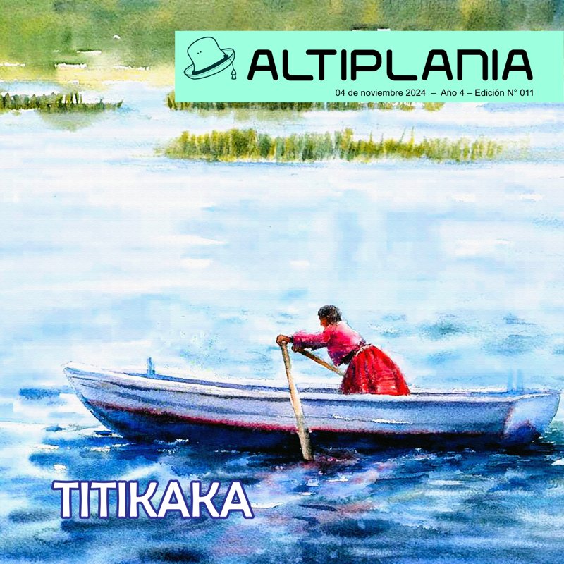 Portada de Altiplania Edición 11: Titikaka - Obra de Yemy Alemán Achata (Lampa, Puno)